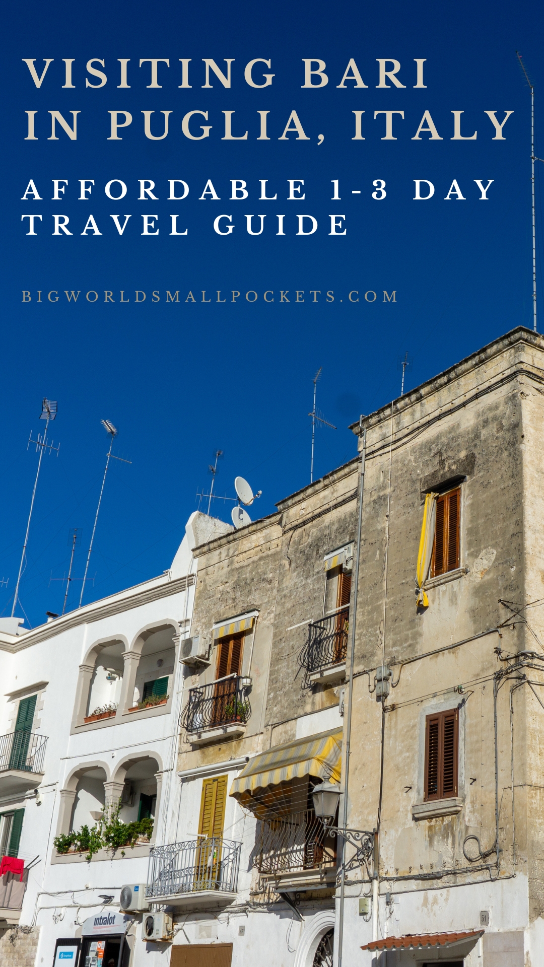 Bari in Puglia 1-3 Travel Guide