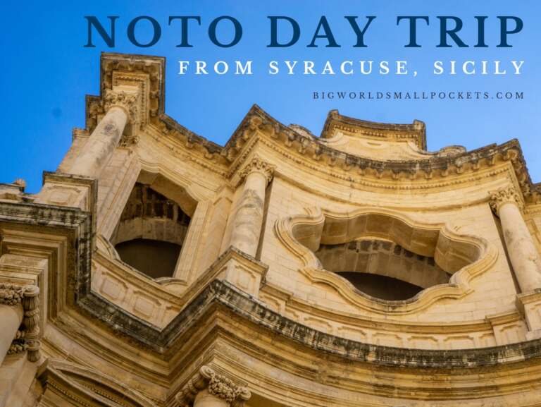 Day Tripping from Syracuse to Noto
