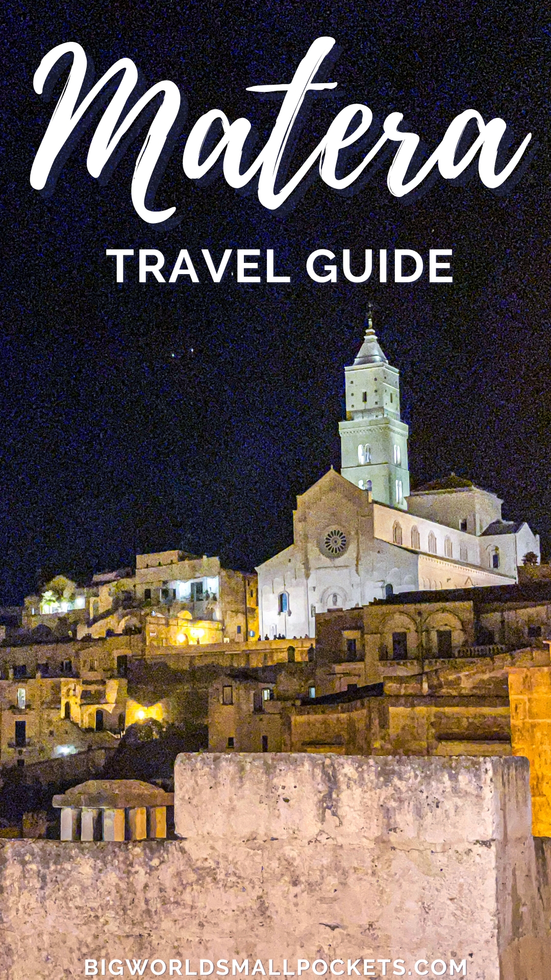 Travel Guide to Matera, Italy