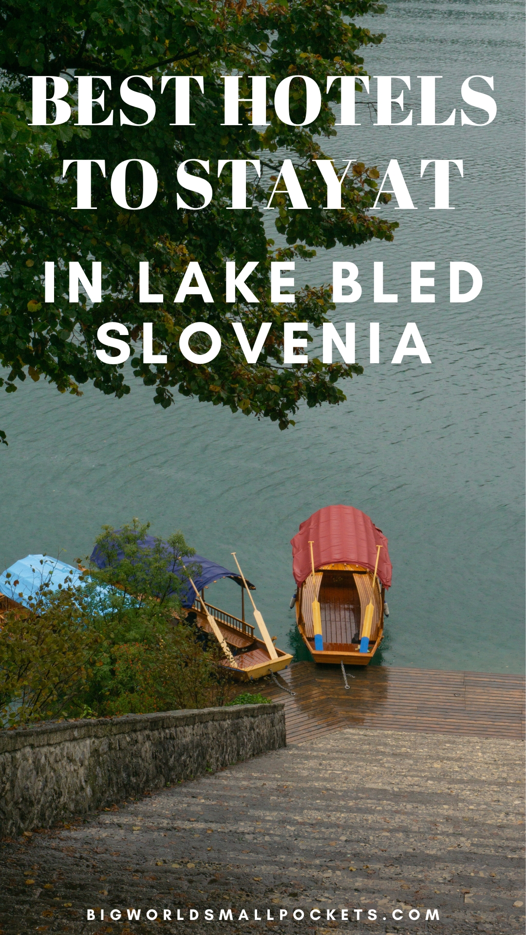 Best Hotels to Stay in Lake Bled, Slovenia