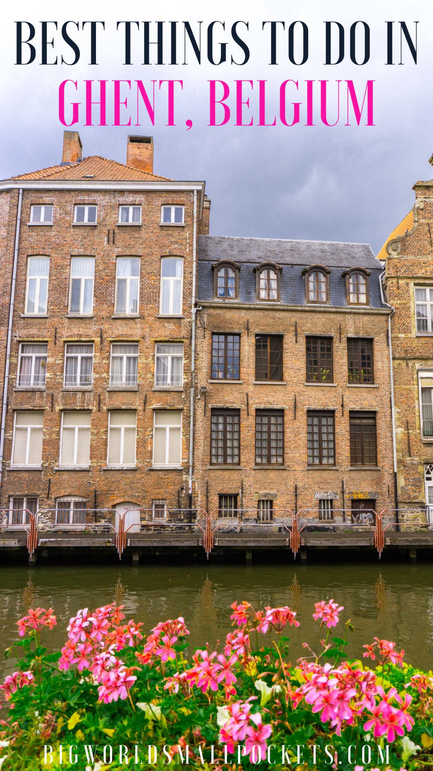 Best Things To Do in Ghent on a Budget