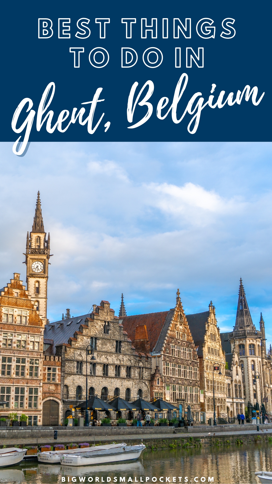 Best Things to Do in Ghent, Belgium