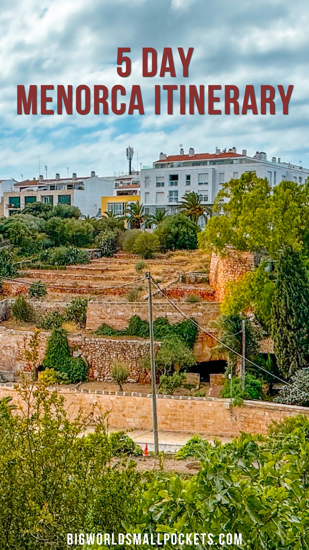5 Day Menorca Itinerary