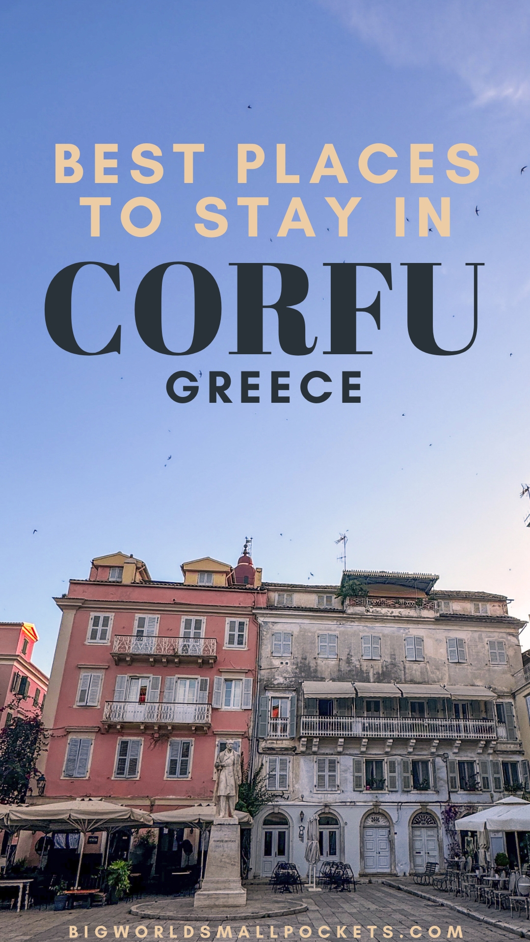 Best Places to Stay in Corfu for Every Budget
