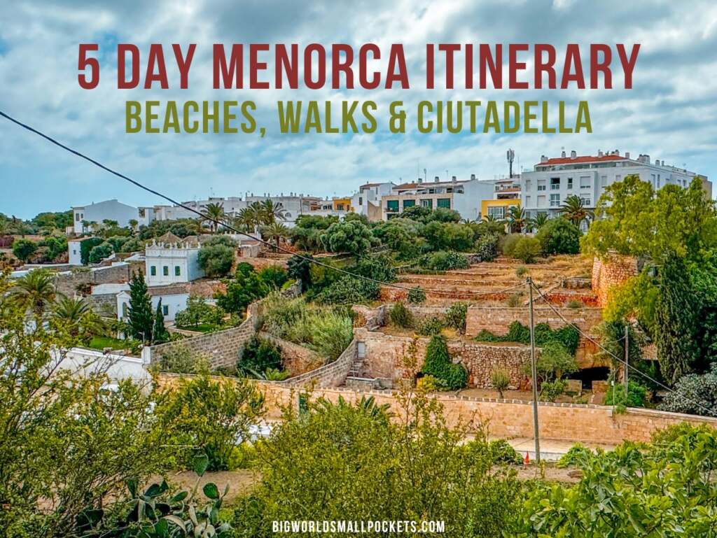 Menorca Itinerary