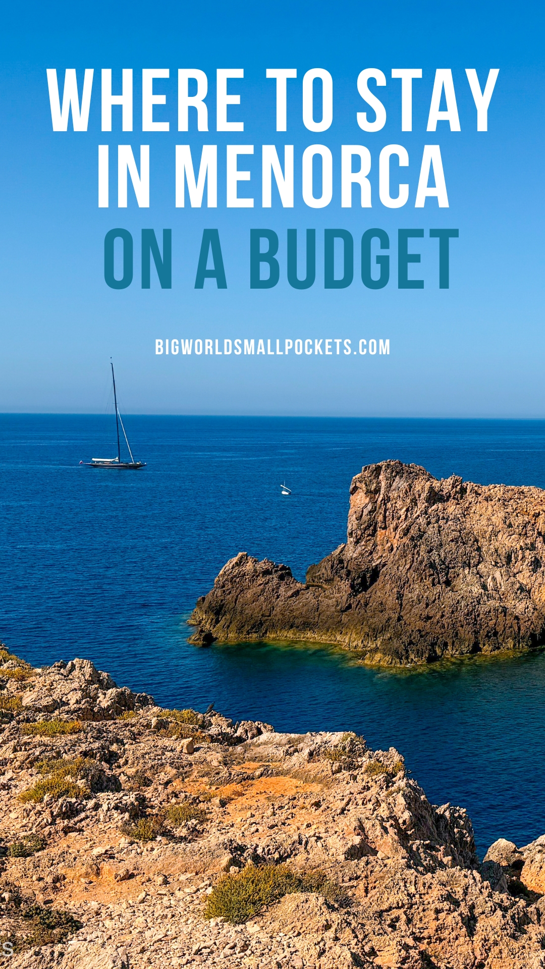 Where to Stay in Menorca on a Budget