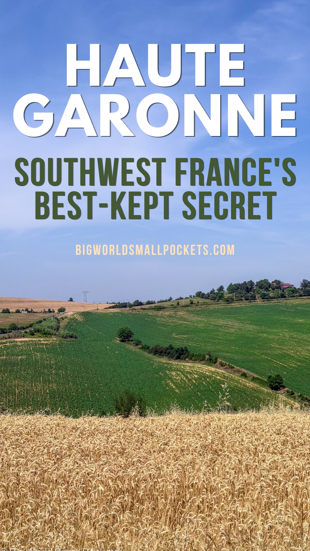 Beyond Toulouse: Why Haute Garonne is Southwest France's Best-Kept Secret