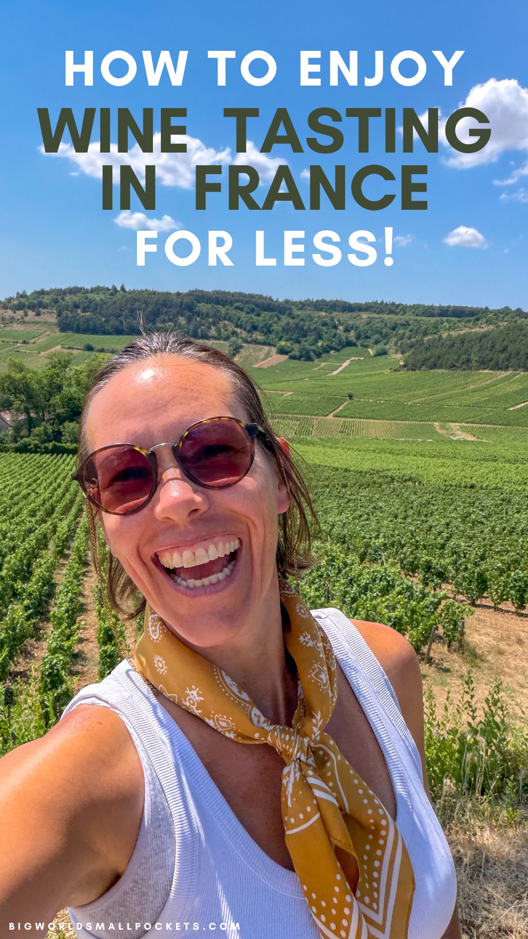 How to Enjoy Wine Tasting in France... on a Budget