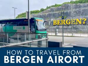 How to Travel from Bergen Airport to Bergen City Centre