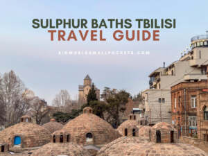 Sulphur Baths Tbilisi Guide