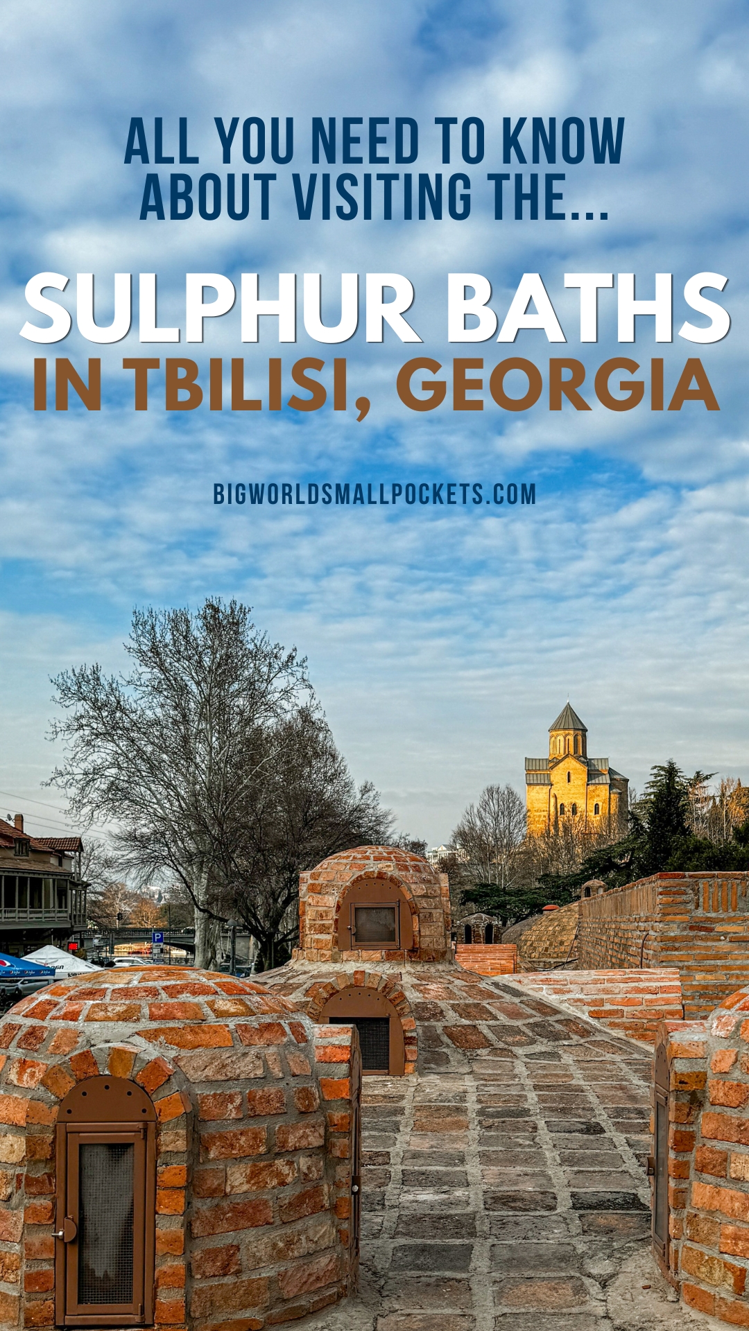 Tbilisi Sulphur Baths