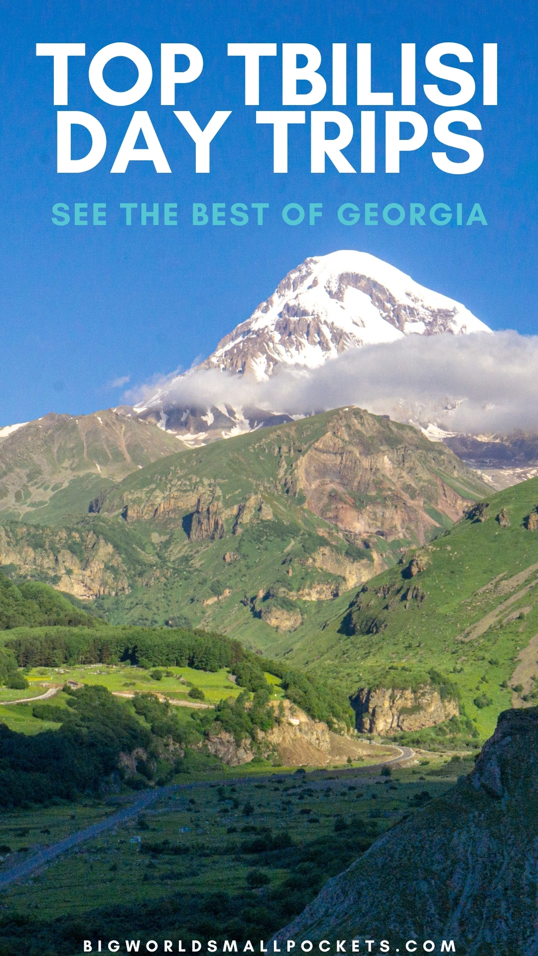 Top Tbilisi Day Trips See the Best of Georgia