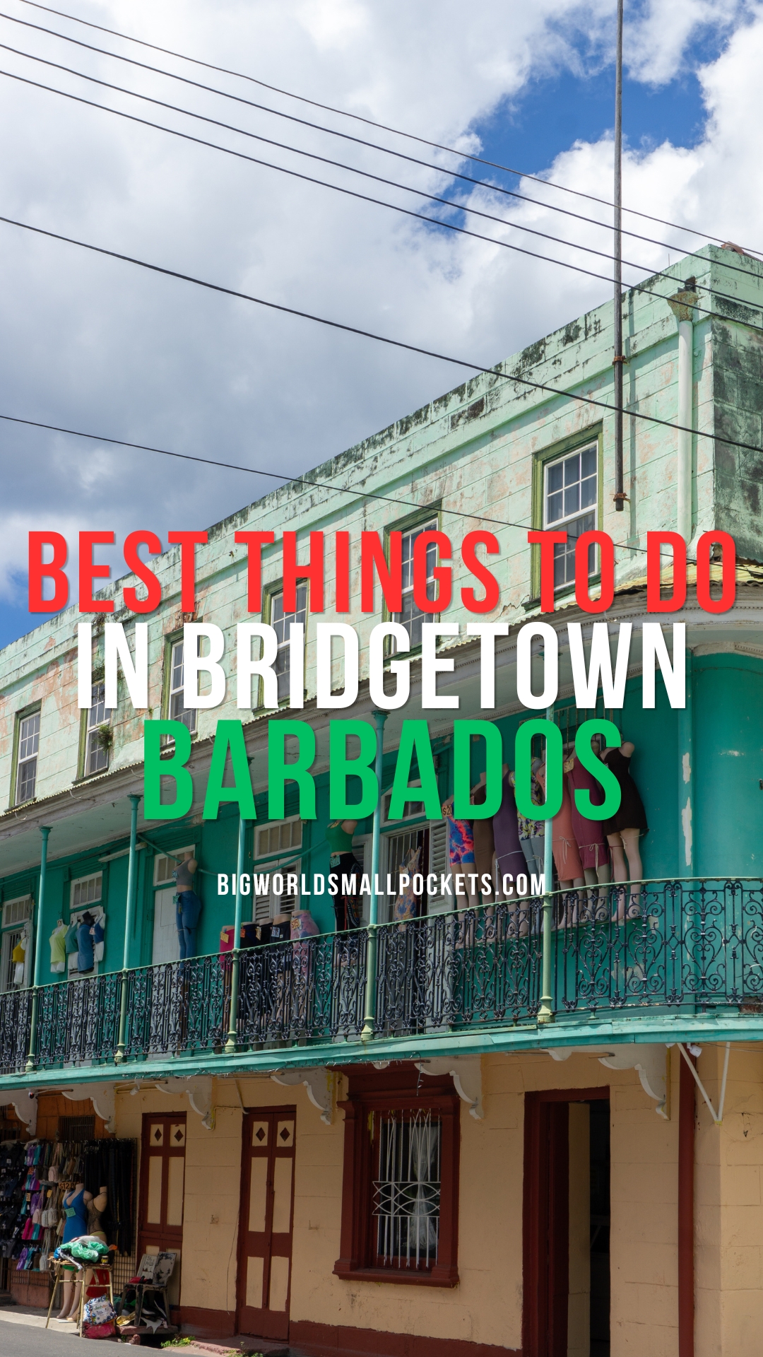 Best Things to Do in Bridgetown, Barbados