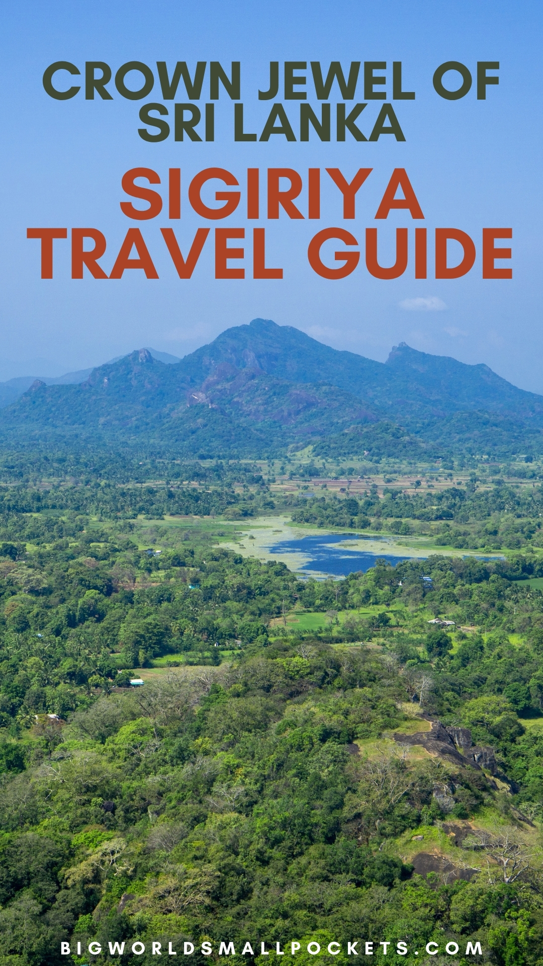 Sigiriya, Sri Lanka Travel Guide