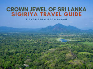 Sigiriya Travel Guide